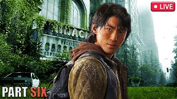 Playing TLOU PT 2 for the first time since 2020 (Part 6)