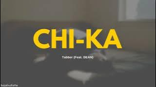 Tabber - Chi-Ka (Feat. DEAN) (HAN/ROM/ENG]