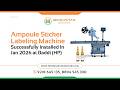 Ampoule Sticker Labeling Machine