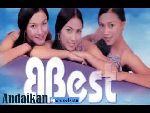 BBest - Andaikan / album Telepon Saja Aku 2001