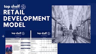 TSM Retail Development Excel Financial Model