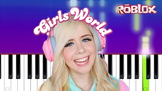 Mackenzie Turner Roblox - GIRLS WORLD (Piano Tutorial)