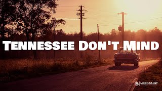 Tennessee Don&#39;t Mind (Lyrics) - Kameron Marlowe | Road Radio