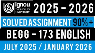 BEGG 173 SOLVED ASSIGNMENT 2025-26 | BEGG 173 SOLVED ASSIGNMENT 2025-26 IN ENGLISH | BEGG 173