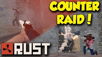 Rust: The Counter Raid!