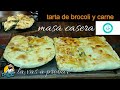 TARTA de BROCOLI y CARNE tambien RECETA de MASA para TARAS casera *muy facil*