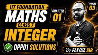 IIT Foundation Maths Class 7 | Integers | Class7Maths #Integers