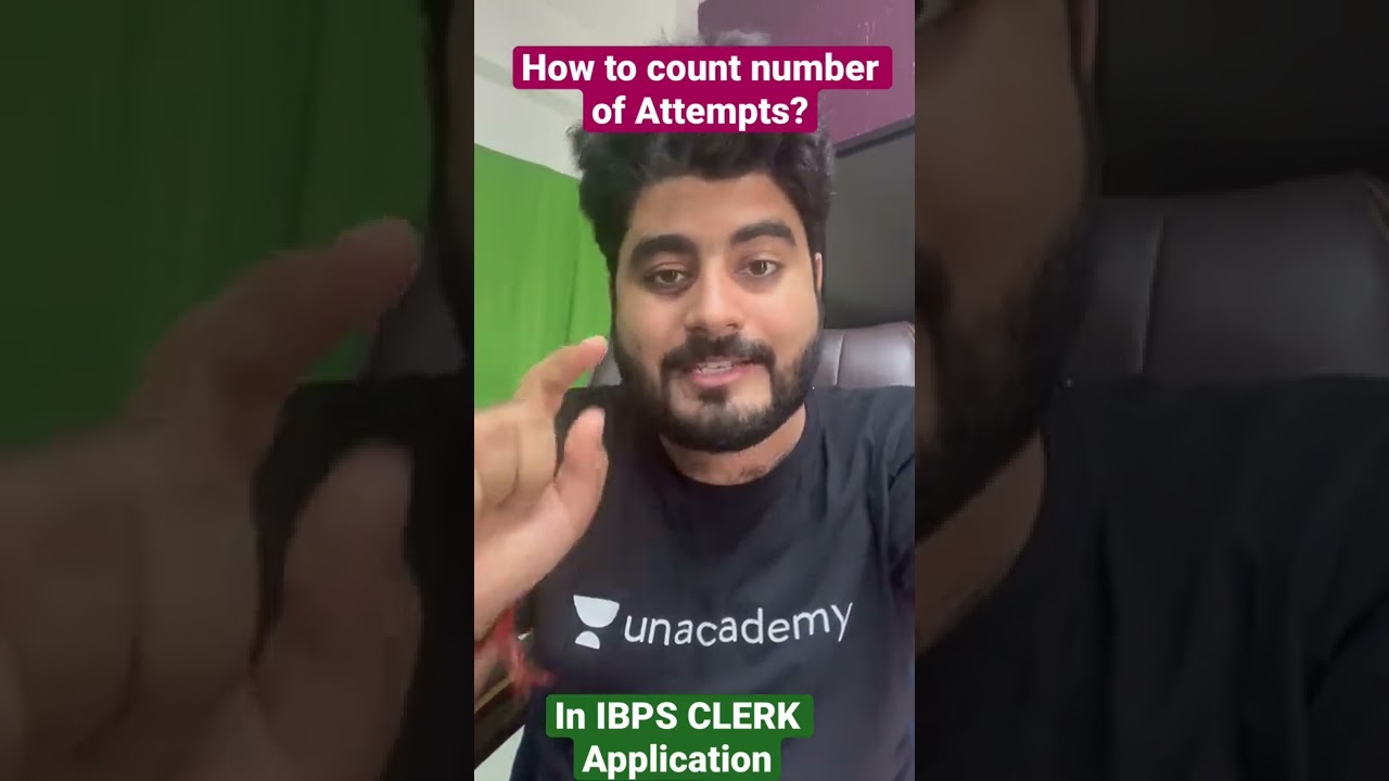 How to fill Attempt column in IBPS CLERK APPLICATION Form?