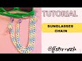 Lo mas vendido! Tutorial diy sunglasses chain cadena para lentes gafas anteojos