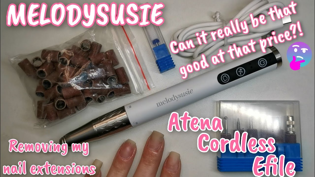 Melodysusie Atena cordless efile | The best cheap nail drill ever! | Nail extensions removal & prep