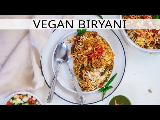 VEGAN BIRYANI - VEG BIRYANI - VEGAN INDIAN FOOD