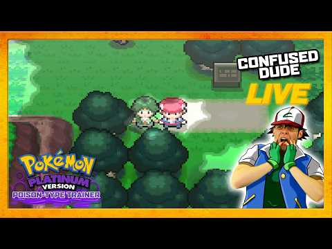 BEST FRIEND CHERYL LEVELLE - Pokémon Platinum (Poison Trainer) [Part 4] | Confused_Dude Live!