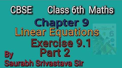 Class 6 Maths || Chapter 9 || Linear Equations || Exercise 9.1 Part 2