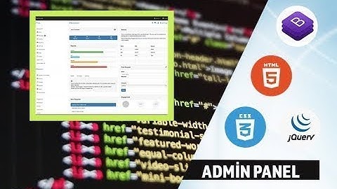 Bootstrap 4 ile Sıfırdan Kendi Admin Panelimizi Tasarlıyoruz Örnek Ders