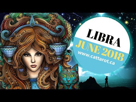 twinflames1111 💞 LIBRA JUNE 2018 MONTHLY TAROT Whatever you are doing, it is paying off!