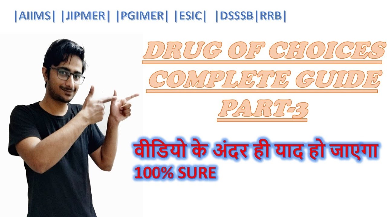 Drug of choice asked in previous paper part 3 for staff nurse examination hindi Drug of choice asked in previous paper part 3 for staff nurse examination hindi