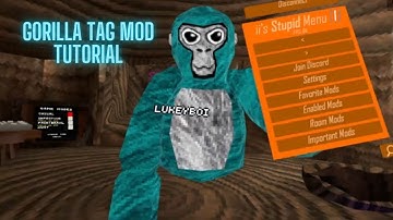 Gorilla Tag - How to get Mods Tutorial (II