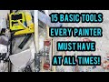 15 basic tools every painter must have.
