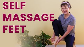 How to Self Massage Feet