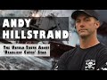 The Untold Truth Of Andy Hillstrand from “Deadliest Catch”