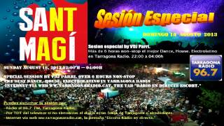 San Magi 2013 Tarragona Radio VDJ PARRI