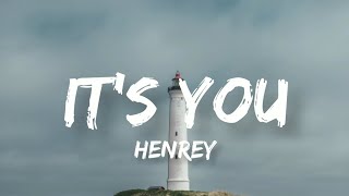 It's You | Henry Lau | Lyrics Video