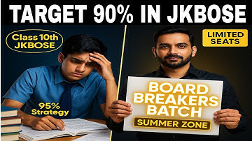 JKBOSE 10th Class 90% Strategy 😱 || Board Breakers Batch for you 🔥