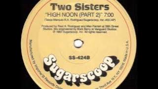 Two Sisters - High Noon (Disconet Remix)
