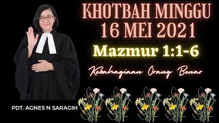 Khotbah Minggu 16 Mei 2021 Mazmur 1:1-6 \