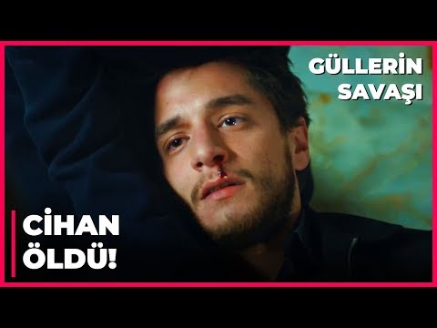 Cihan Hayatını Kaybetti! | Güllerin Savaşı 64. Bölüm