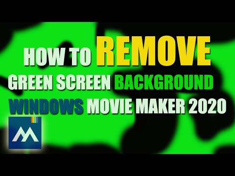 How To REMOVE Green Screen Background In Windows Movie Maker 2020/MovieZilla