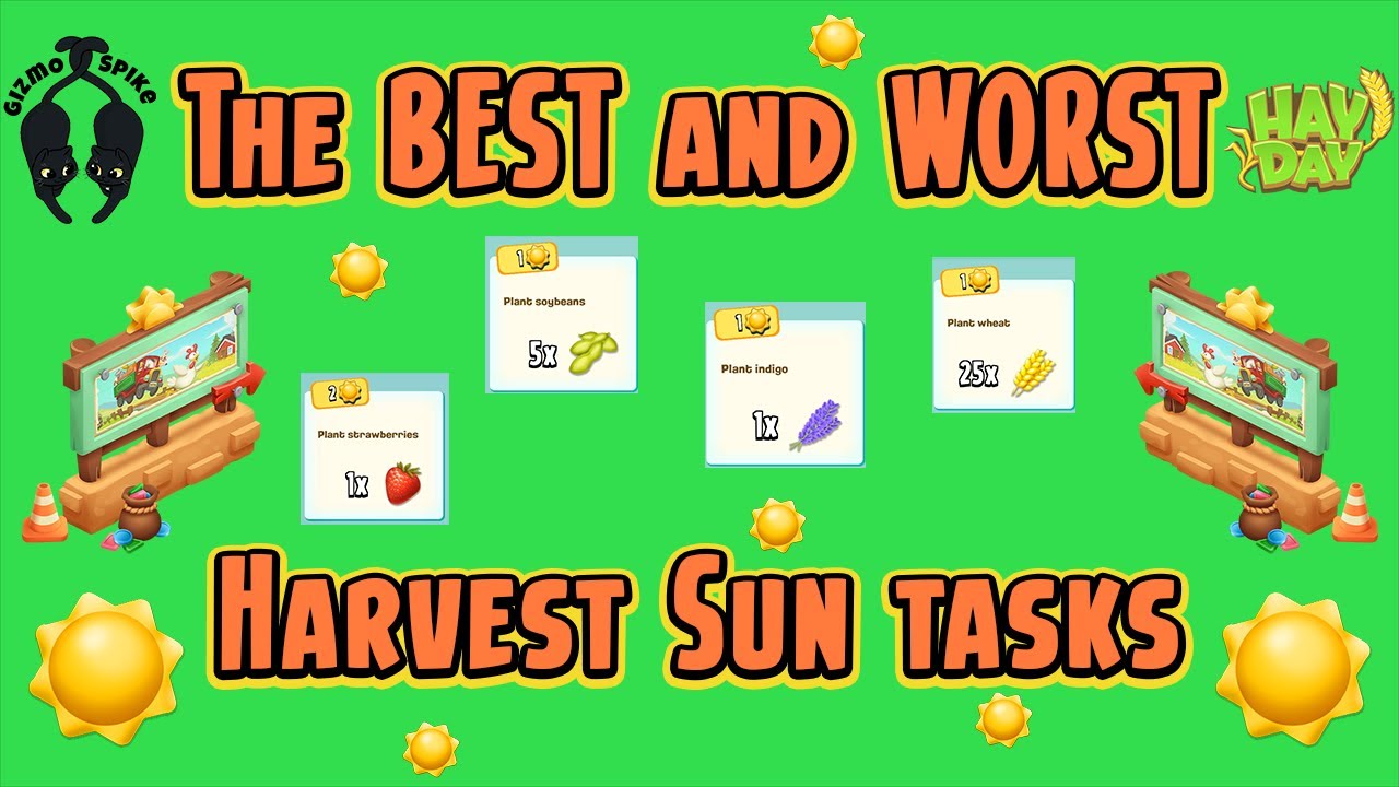 Hay Day-The Best And Worst Harvest Sun Tasks In The Valley!! - Youtube