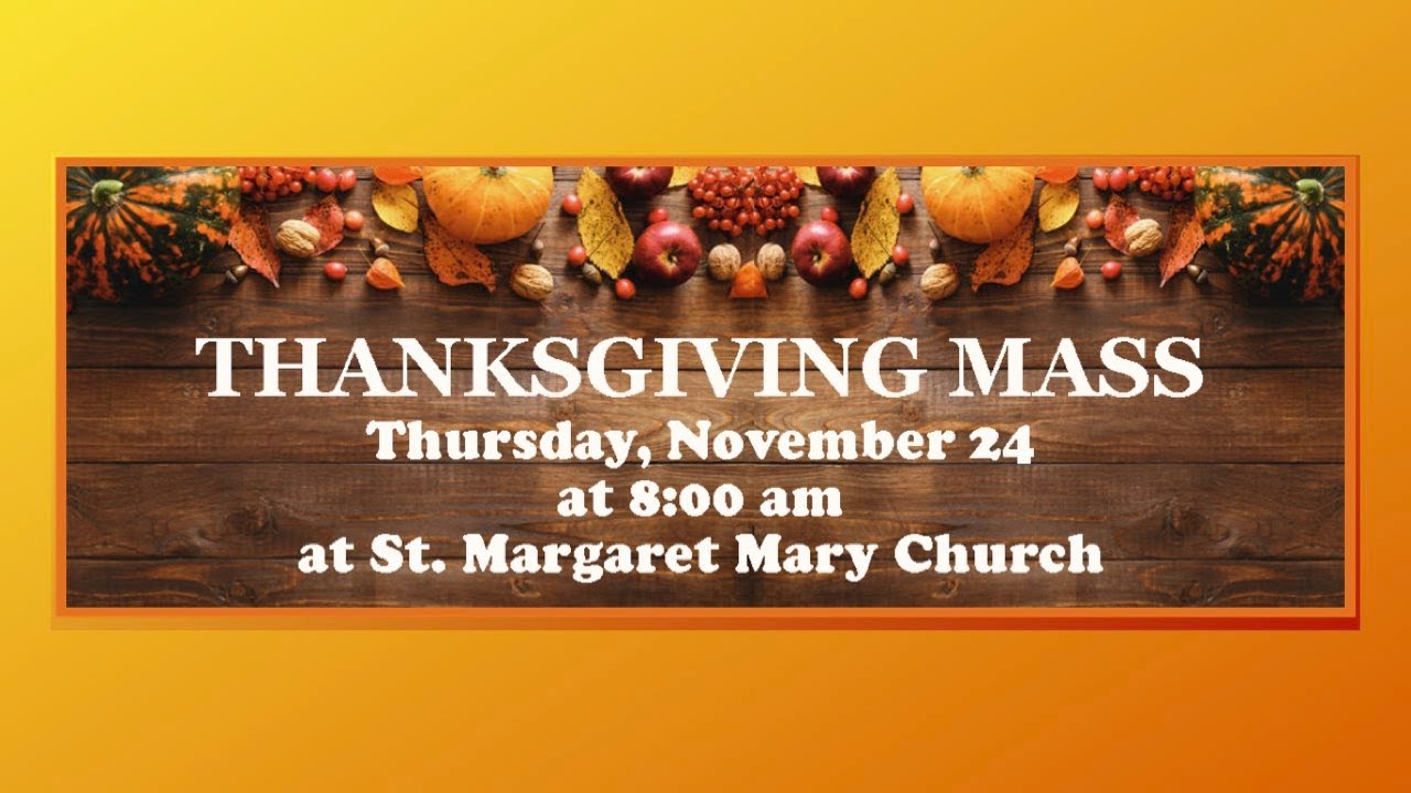 thanksgiving-8-00-am-daily-mass-november-24-2022-youtube
