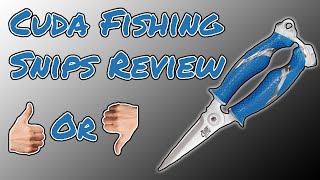 Cuda Fishing Snips Review The Best Braid Cutters? 