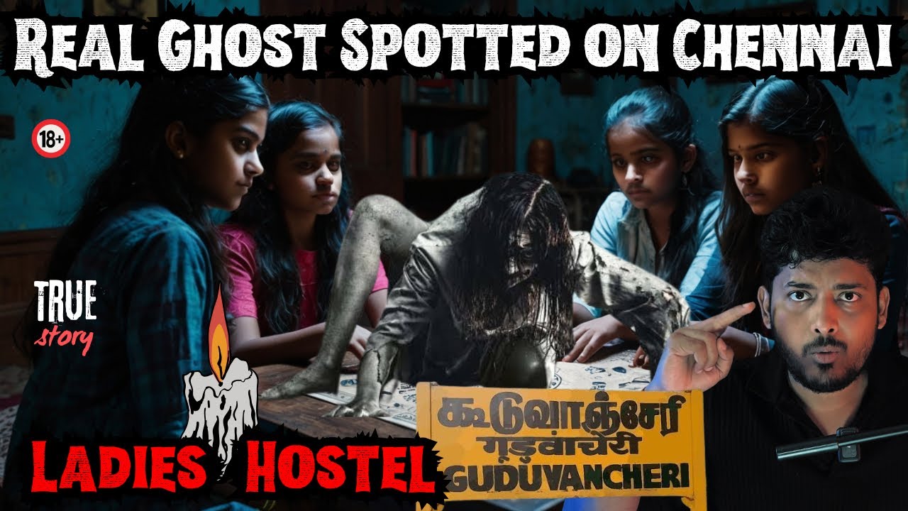 Real Ghost Spotted On Chennai Ladies Hostel ?💀🔥| part-4 | Devil's Kitchen | MR.Prabhakaran