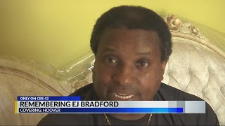 Remembering EJ Bradford on his birthday