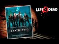 LEFT 4 DEAD 2 | DEATH TOLL | ПОХОРОННЫЙ ЗВОН | БЕЗ КОММЕНТАРИЕВ