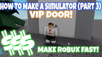 Relevant! How To Make A Simulator On Roblox (Part 3) Making A Vip! (2020)