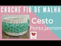 Como faço cesto fio de malha no ponto jasmim/estrela? #crochefiodemalha