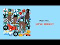 Meek Mill Love Money Official Audio Meek Mill Love Money Official Audio