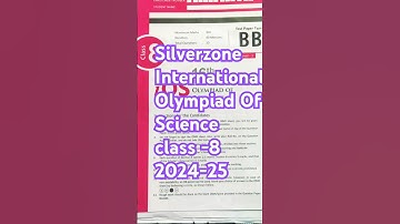 Silverzone International Olympiad Of Science class -8 2024-25