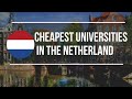 THE 2 MOST AFFORDABLE NETHERLAND UNIVERSITIES🇳🇱 | INTERNATIONAL STUDENT