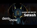 New Deep House Music Set of Denis Snow - Sands of Egypt: Setesh!