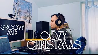 Cozy \u0026 Groovy Christmas House Mix 2026 🎄
