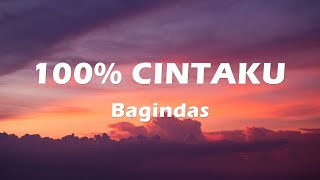 Download Lagu Bagindas - 100% Cintaku | Lyrics MP3