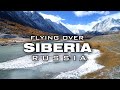 AMAZING SIBERIA - RUSSIA ★ Полет над Сибирью ★ Ambient Aerial in 4K ||► 15 min 🇷🇺