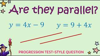 Equations of Parallel Lines. Identify them easily! | Progression Test Q7 (Stage 8)