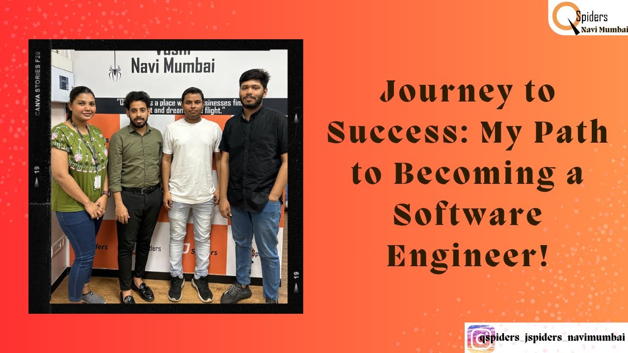 Journey to Success: My Path to Becoming a Software Engineer! | QSpiders ...