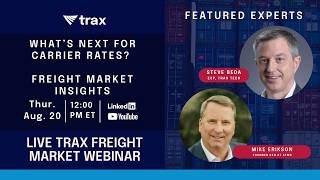 What’s Next for Carrier Rates Freight Market Insights with Mike Erickson