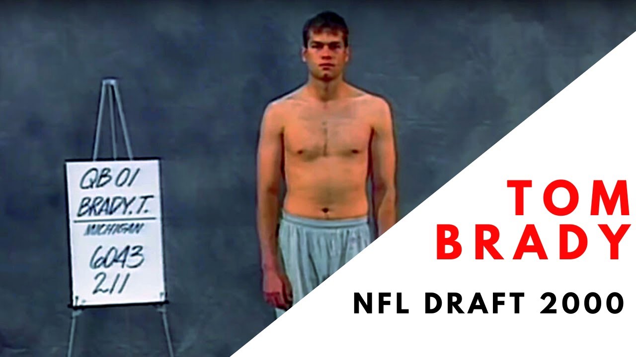Tom Brady (NFL Draft 2000) YouTube